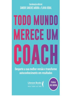 cover image of Todo mundo merece um coach